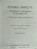 PISMO ŚWIĘTE STAREGO I NOWEGO TESTAMENTU